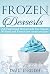 Frozen Desserts: Old-Fashio...