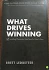 What Drives Winning by Brett Ledbetter
