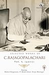 Selected Works of C. Rajagopalachari by C. Rajagopalachari