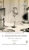Selected Works of C. Rajagopalachari by C. Rajagopalachari