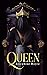 Queen