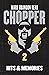 Chopper 2 - Hits and Memories