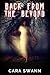 Back from the Beyond by Cara Swann