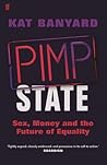 Pimp State by Kat Banyard