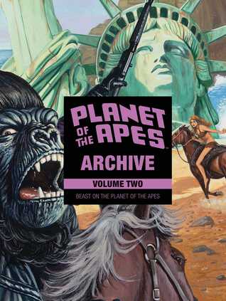 Planet of the Apes Archive, Vol. 2: Beast on the Planet of the Apes