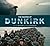 The Making of Dunkirk by James Mottram