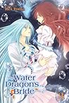 The Water Dragon's Bride, Vol. 3 by Rei Tōma