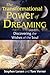 The Transformational Power of Dreaming by Stephen Larsen