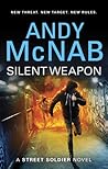 Silent Weapon (Street Soldier #2) Silent Weapon (Street Soldier #2)