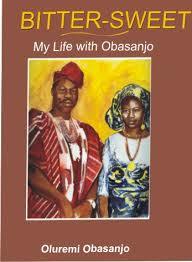 BITTER-SWEET: My life with Obasanjo