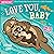Love You, Baby