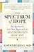 The Spectrum of Hope: An Op...