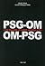 OM-PSG / PSG-OM by Daniel Riolo
