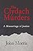 The Clydach Murders: A Misc...