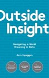 Outside Insight by Jorn Lyseggen