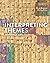 Interpreting Themes in Text...