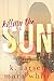 Killing the Sun Boxed Set