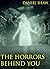 The Horrors Behind You
