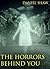 The Horrors Behind You by Daniel Shaw
