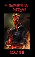 The Devil's Wife by Holly Hunt