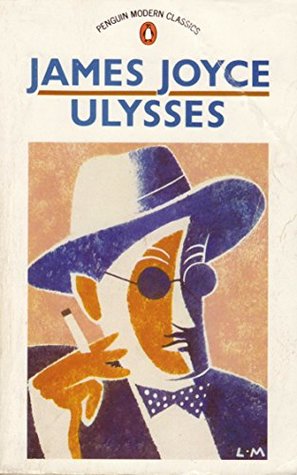 Ulysses (Annotated): modernist novel by Irish writer James Joyce