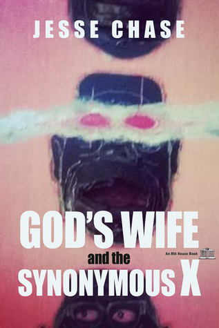 God's Wife and the Synonymous X