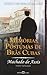 Memórias Póstumas de Brás Cubas by Machado de Assis Memórias Póstumas de Brás Cubas by Machado de Assis