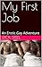 My First Job: An Erotic Gay...
