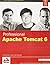 Professional Apache Tomcat 6