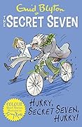 Hurry, Secret Seven, Hurry!