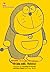 Doraemon - Những Câu Nói "Bất Hủ" by Fujiko F. Fujio