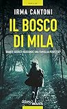 Il bosco di Mila by Irma Cantoni