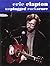 Eric Clapton: Unplugged Roc...