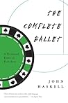 The Complete Ballet: A Fictional Essay in Five Acts