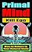 Primal Mind: Transitional '...