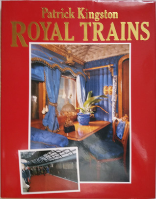 Royal Trains (Hardcover)