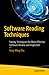Software Reading Techniques: Twenty Techniques for More Effective Software Review and Inspection