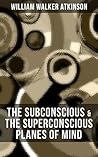 THE SUBCONSCIOUS ...