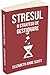Stresul: 8 strategii de gestionare