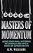 Masters Of Momentum: Using ...