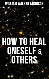 How to Heal Onese...