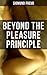 Beyond the Pleasure Principle: Human's Struggle between Eros & Thanatos - Libido & Compulsion
