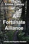 A Fortunate Alliance by Emma Crawley A Fortunate Alliance by Emma Crawley