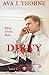 Dirty Groom (Dirty Reihe #3)