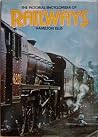 Pictorial Encyclopedia of Railways Pictorial Encyclopedia of Railways