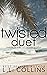 Twisted Duet