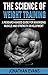 The Science of Weight Training by Jonathan Evans
