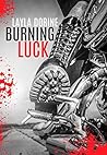 Burning Luck