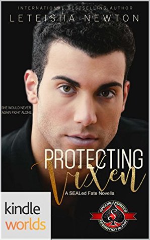 Protecting Vixen (Special Forces: Operation Alpha; SEALed Fate #3)