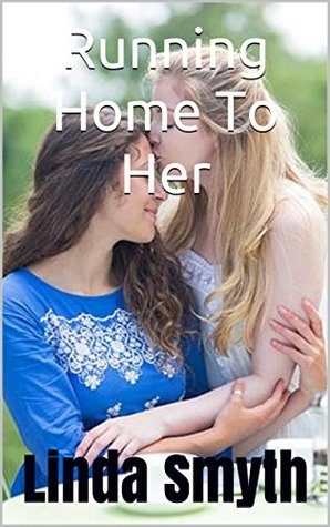 Running Home To Her (Kindle Edition)